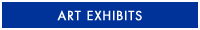 Art Exhibits.