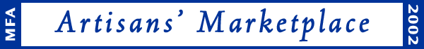 Artisans' Marketplace | MFA 2002.